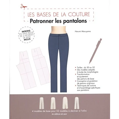 Abbildung von Patronner les Pantalons: Patrons en taille réelle de 2 modèles base inclus