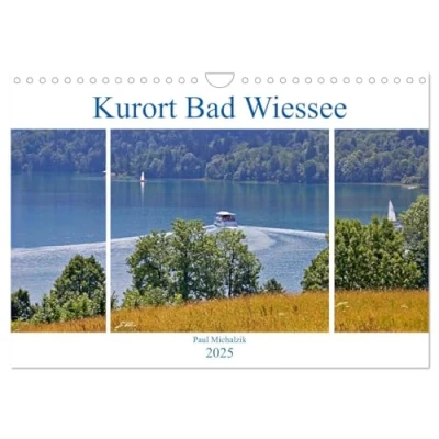 Abbildung von Kurort Bad Wiessee (Wandkalender 2025 DIN A4 quer), CALVENDO Monatskalender