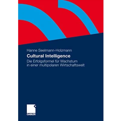 Abbildung von Cultural Intelligence: Die Erfolgsformel für Wachstum in einer multipolaren Wirtschaftswelt (German Edition)