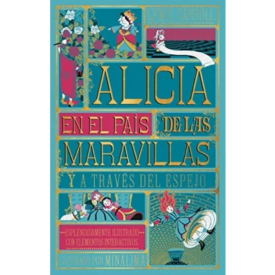 Abbildung von Alicia en el país de las maravillas: y a través del espejo (Clásicos ilustrados MinaLima)