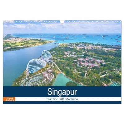 Abbildung von Singapur Tradition trifft Moderne (Wandkalender 2025 DIN A3 quer), CALVENDO Monatskalender