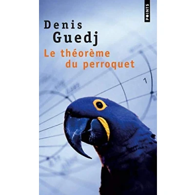 Abbildung von Le Théorème du perroquet: Roman