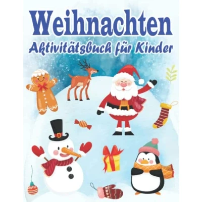 Abbildung von Weihnachten Aktivitätsbuch Für Kinder: Weihnachtsmalbuch Kinder Ausmalen Punkt zu Malen nach Zahlen Labyrinth Und mehr Geschenk Mädchen Jungen