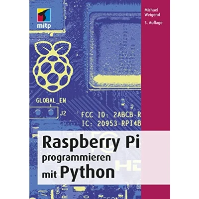 Abbildung von Raspberry Pi programmieren mit Python (mitp Professional)