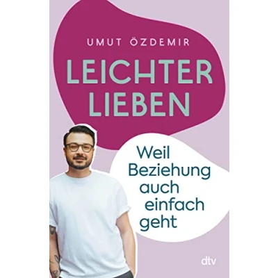 Abbildung von Leichter lieben: Weil Beziehung auch einfach geht