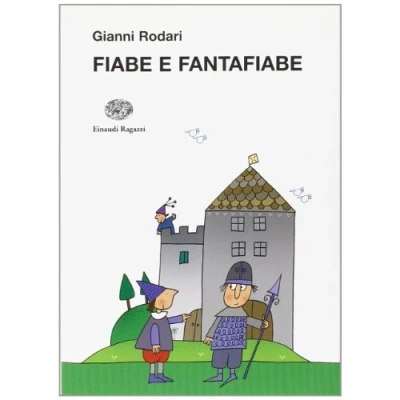 Abbildung von Fiabe e fantafiabe (La biblioteca di Gianni Rodari)