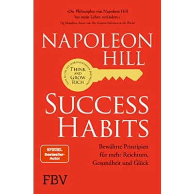 Abbildung von Success Habits: Bewährte Prinzipien für mehr Reichtum, Gesundheit und Glück