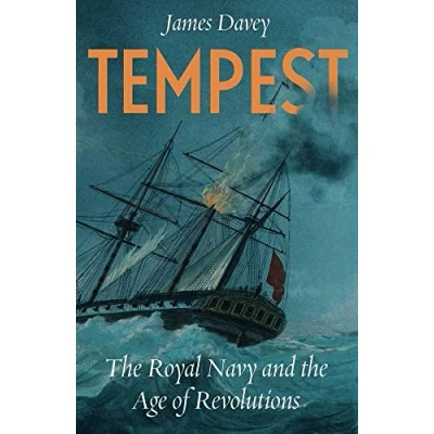 Abbildung von Tempest the Royal Navy and Age of Revolutions