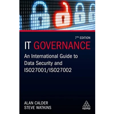 Abbildung von IT Governance: An International Guide to Data Security and ISO 27001/ISO 27002