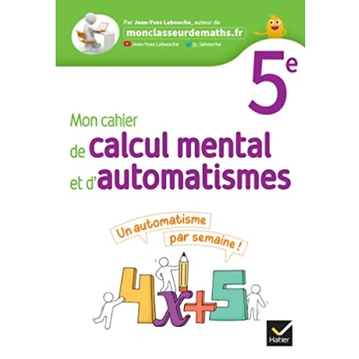 Abbildung von Mon Cahier de calcul mental et d&#039;automatismes 5e Ed 2023 élève