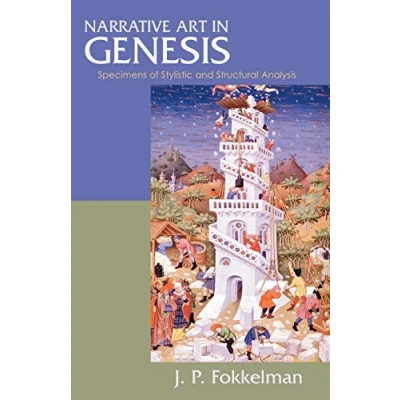 Abbildung von Narrative Art in Genesis: Specimens of Stylistic and Structural Analysis (Biblical Seminar, Band 12)