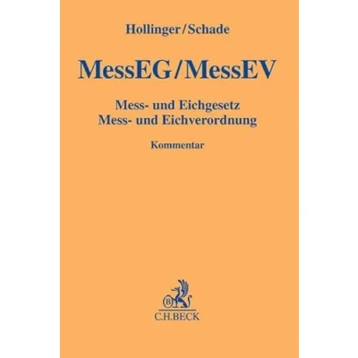 Abbildung von Mess und Eichgesetz, Eichverordnung (Gelbe Erläuterungsbücher)