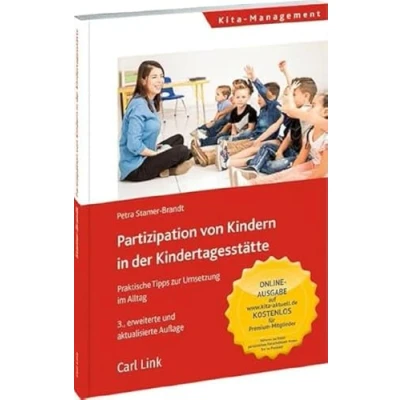 Abbildung von Partizipation von Kindern in der Kindertagesstätte: Praktische Tipps zur Umsetzung im Alltag