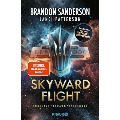Abbildung von Skyward Flight: Sammelausgabe Sunreach Redawn Evershore Geschichten aus dem Universum