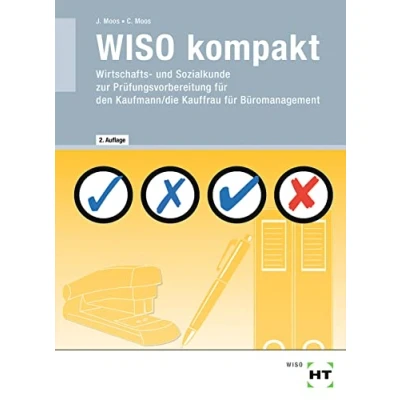 Abbildung von eBook inside: Buch und WISO kompakt: Wirtschafts Sozialkunde zur Prüfungsvorbereitung für den Kaufmann/die Kauffrau Büromanagement