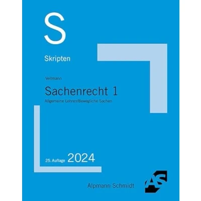 Abbildung von Skript Sachenrecht 1: Allgemeine Lehren, Bewegliche Sachen (Skripten Zivilrecht)