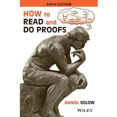 Abbildung von How to Read and Do Proofs: An Introduction Mathematical Thought Processes