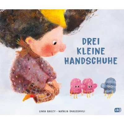 Abbildung von Drei kleine Handschuhe: Freches Bilderbuch über das Dazugehören ab 4 Jahren