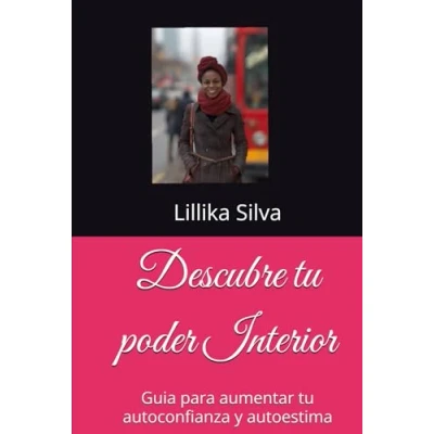 Abbildung von Descubre tu poder Interior: Guia para aumentar autoconfianza y autoestima