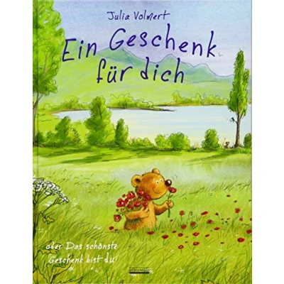 Abbildung von Ein Geschenk für dich: oder Das schönste bist du