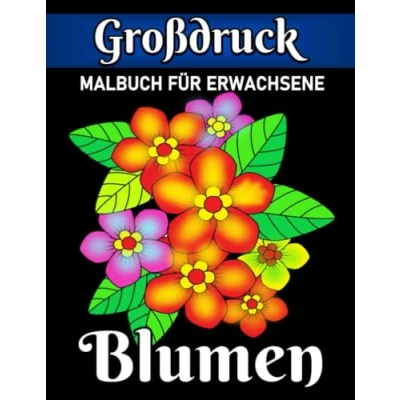 Abbildung von Großdruck malbuch für erwachsene: 50 Einfache Design Malvorlagen mit Blumen Erwachsene und Senioren.