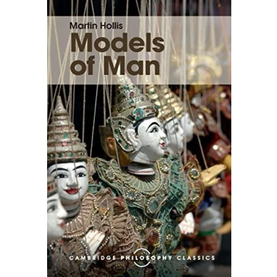 Abbildung von Models of Man: Philosophical Thoughts on Social Action (Cambridge Philosophy Classics)
