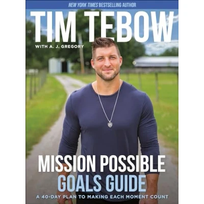 Abbildung von Mission Possible Goals Guide: A 40 Day Plan to Making Each Moment Count