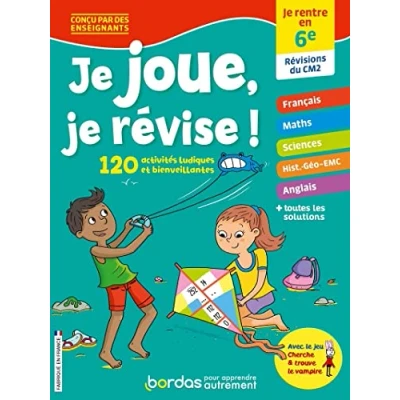 Abbildung von Je joue, révise ! rentre en 6e: 6e, révisions du CM2