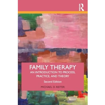 Abbildung von Family Therapy: An Introduction to Process, Practice and Theory