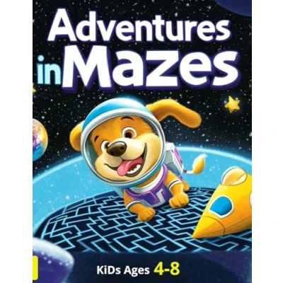 Abbildung von Adventures in Mazes: Awesome Mazes For Kids Ages 4 8: Maze Activity Book More Than 99