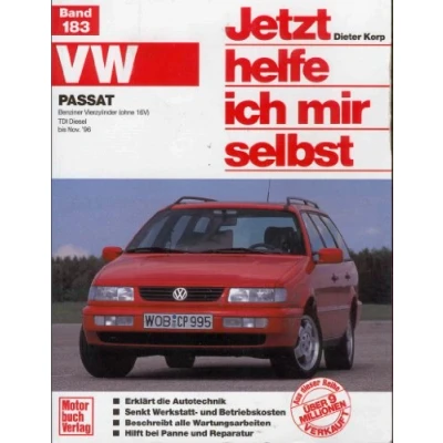 Abbildung von Jetzt helfe ich mir selbst, Band 183: VW Passat. Benziner Vierzylinder (ohne 16V), TDI Diesel, bis November 1996