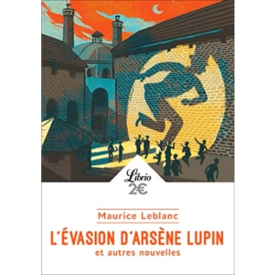 Abbildung von L&#039;évasion d&#039;Arsène Lupin et autres nouvelles