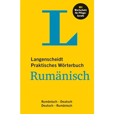 Abbildung von Langenscheidt Praktisches Wörterbuch Rumänisch: Rumänisch Deutsch / mit Wortschatz für Pflegeberufe