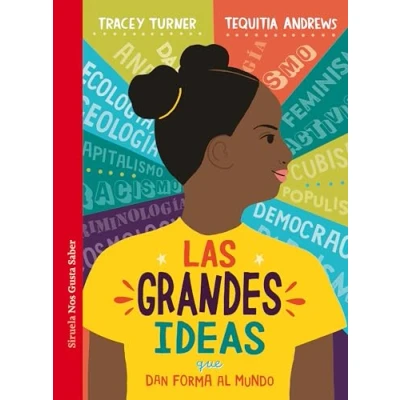 Abbildung von Las grandes ideas: que dan forma al mundo (Las Tres Edades / Nos Gusta Saber, Band 68)