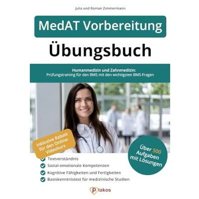 Abbildung von MedAT Vorbereitung Übungsbuch: Über 500 Aufgaben mit Lösungen zum Üben Humanmedizin und Zahnmedizin: Prüfungstraining für den BMS wichtigsten Fragen