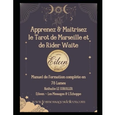 Abbildung von APPRENEZ &amp; MAÎTRISEZ Le TAROT DE MARSEILLE ET RIDER WAITE: Pack formation intégrale aux 78 lames (GRIMOIRES LUMIÈRE Nathalie Coroller)