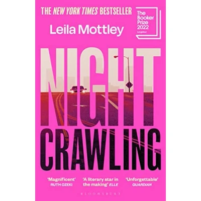 Abbildung von Nightcrawling: Longlisted for the Booker Prize 2022 youngest ever nominee