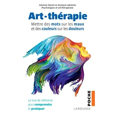 Abbildung von Art thérapie: Mettre des mots sur les maux et couleurs douleurs