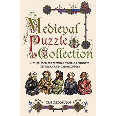 Abbildung von The Medieval Puzzle Collection: A Fine Perplexing Tome of Riddles, Enigmas and Conundrums