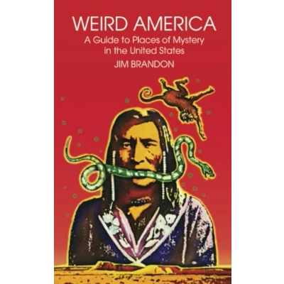 Abbildung von Weird America: A Guide to Places of Mystery in the United States