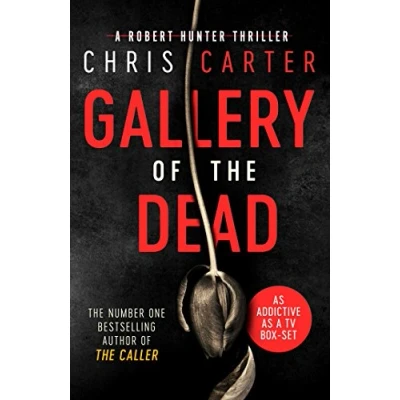 Abbildung von Gallery of the Dead: A Robert Hunter Thriller