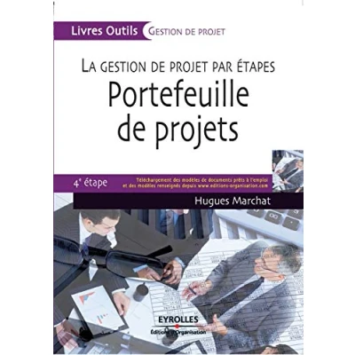 Abbildung von Portefeuille DE projets: LA GESTION PROJET PAR ETAPES. 4E ETAPE. TELECHARGEMENT DES MODELES DOCUMEN