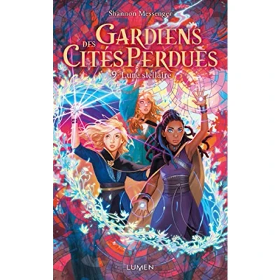 Abbildung von Gardiens des Cités perdues Tome 9 Lune Stellaire