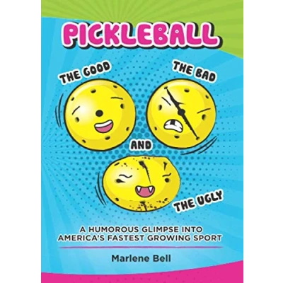 Abbildung von Pickleball: The Good, Bad, And Ugly