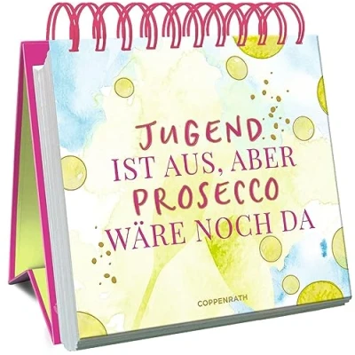 Abbildung von Jugend ist aus, aber Prosecco wäre noch da