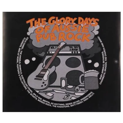 Abbildung von The Glory Days of Aussie Pub Rock Volume 1