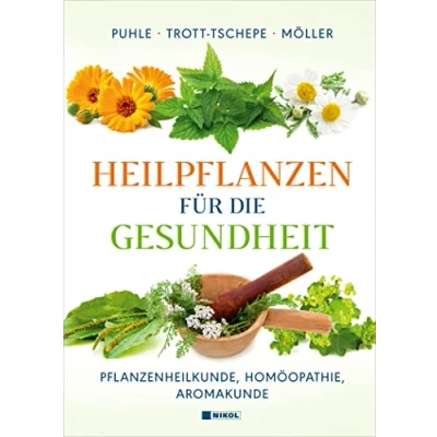Abbildung von Heilpflanzen für die Gesundheit: Pflanzenheilkunde, Homöopathie, Aromakunde
