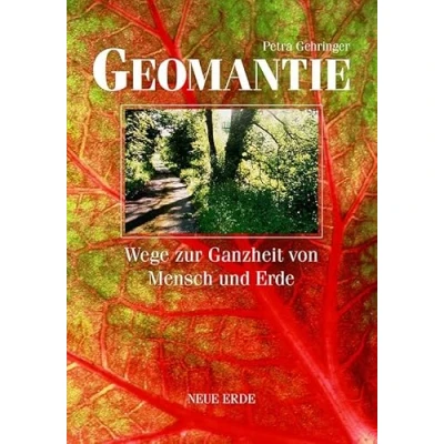 Abbildung von Geomantie: Wege zur Ganzheit von Mensch und Erde