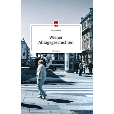 Abbildung von Wiener Alltagsgeschichten. Life is a Story story.one