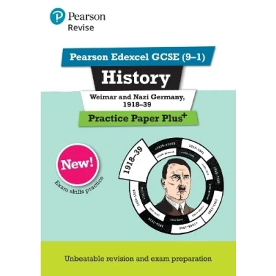 Abbildung von Pearson REVISE Edexcel GCSE History Weimar and Nazi Germany, 1918 1939: Practice Paper Plus incl. online revision quizzes for 2025 2026 exams